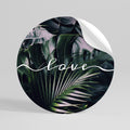 LOVE IN LEAVES Peel and Stick Round Sticker