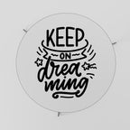 KEEP ON DREAMING Mesa de Centro 69