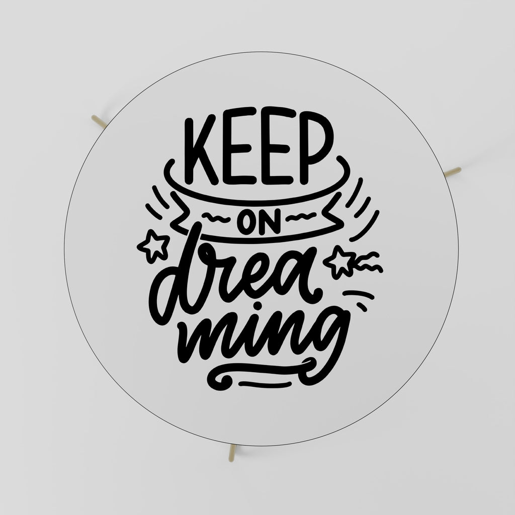 KEEP ON DREAMING Mesa de Centro 69