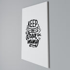 KEEP ON DREAMING Quadro em tela vertical