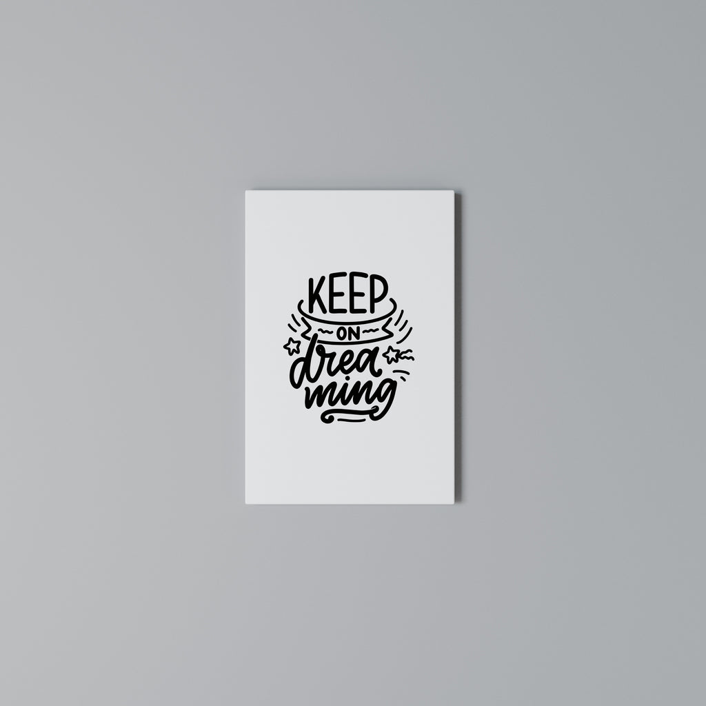 KEEP ON DREAMING Quadro em tela vertical