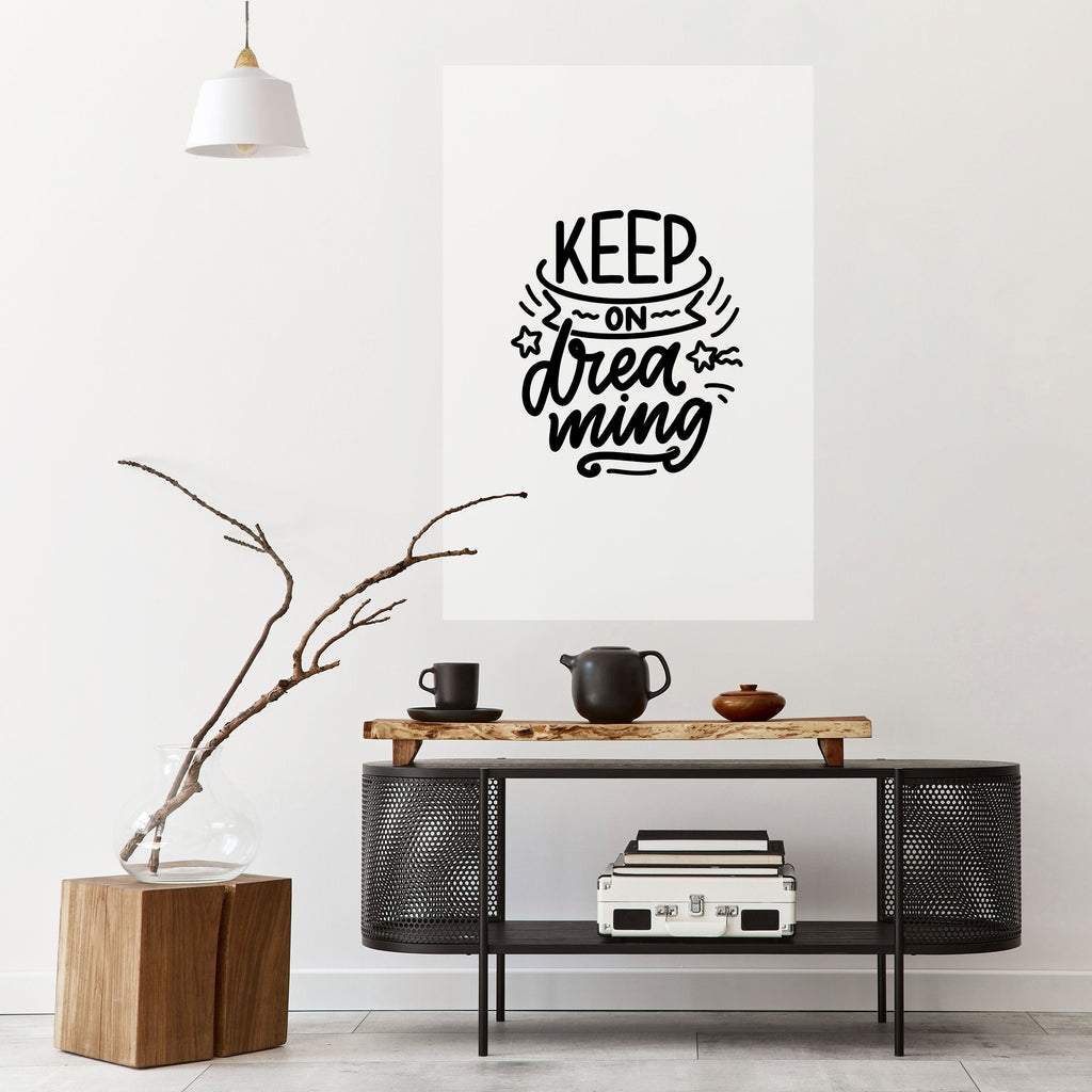 KEEP ON DREAMING Poster Vertical Autocolante