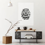 KEEP ON DREAMING Poster Vertical Autocolante