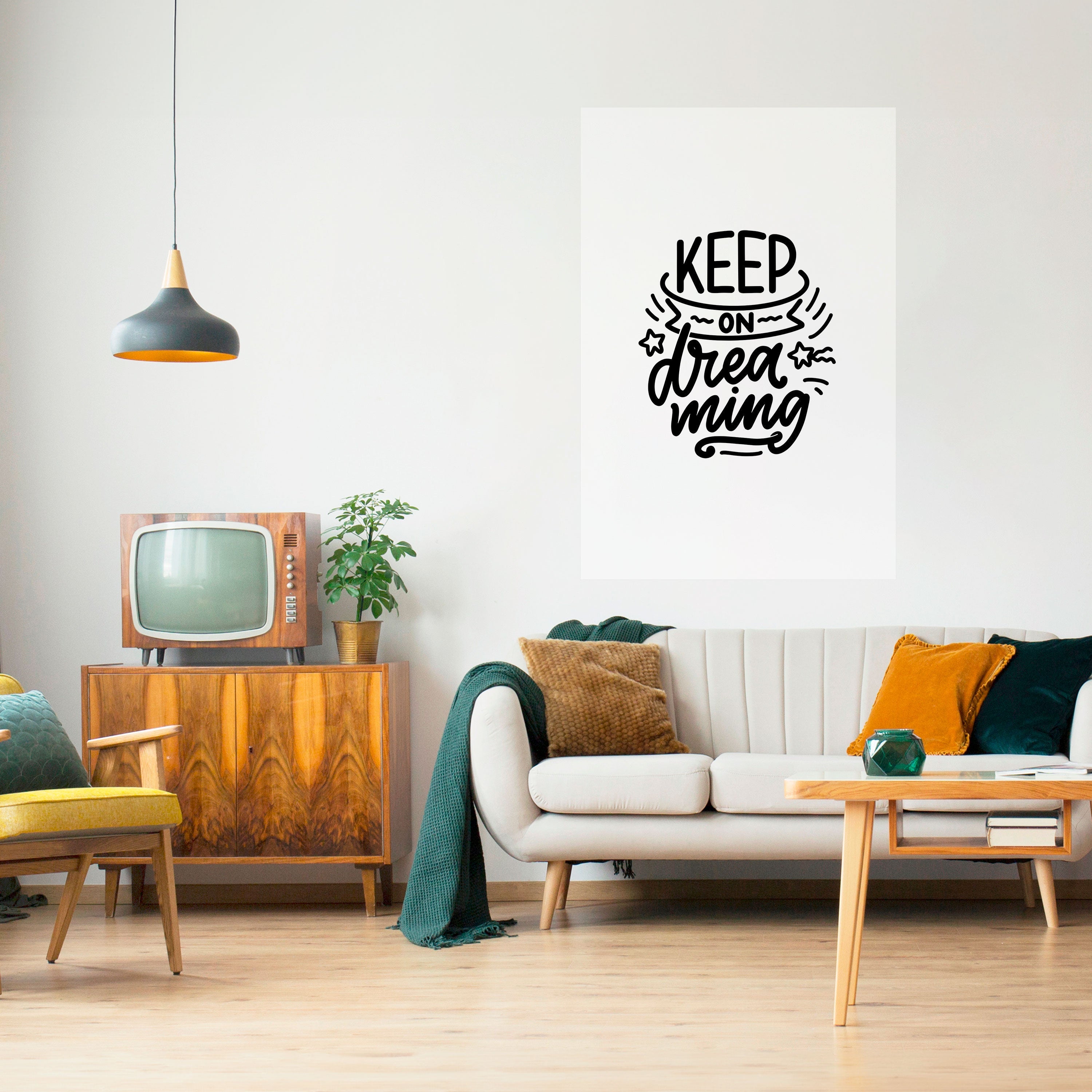 KEEP ON DREAMING Poster Vertical Autocolante