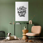 DREAMS BECOME REALITY Peel and Stick Vertical Poster