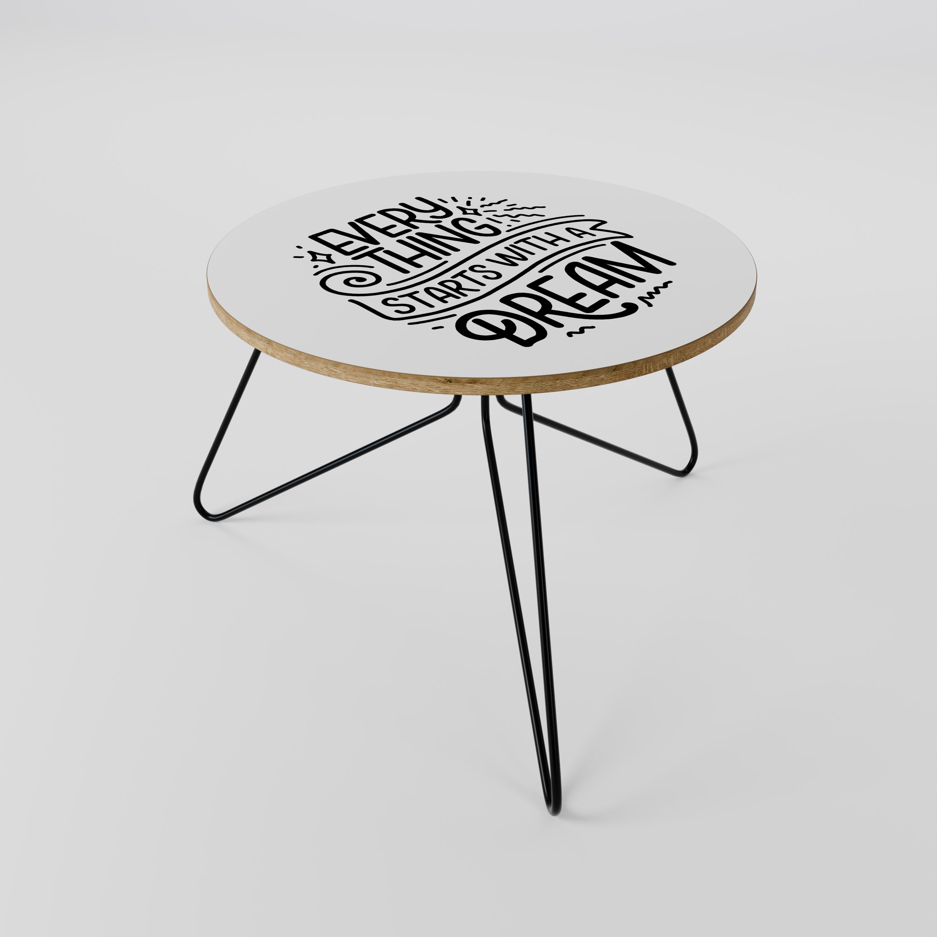 EVERYTHING STARTS WITH A DREAM Mesa de Centro 60