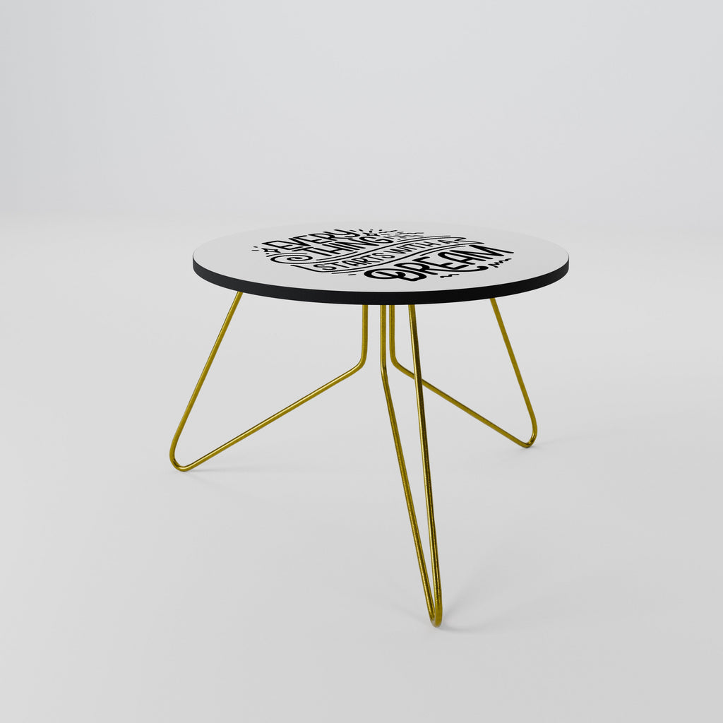 EVERYTHING STARTS WITH A DREAM Mesa de Centro 60