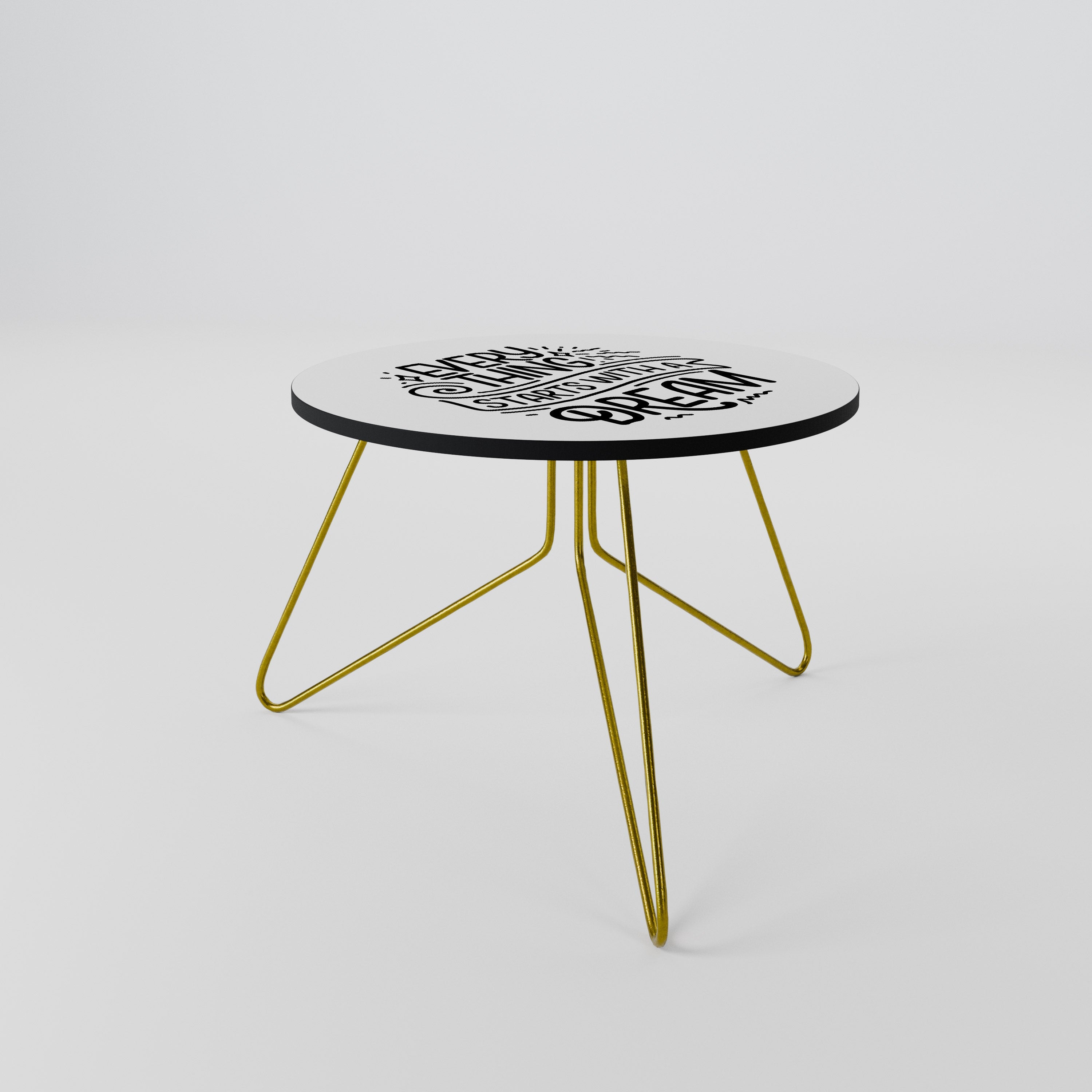 EVERYTHING STARTS WITH A DREAM Mesa de Centro 60