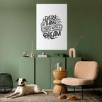 EVERYTHING STARTS WITH A DREAM Poster Vertical Autocolante