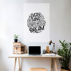 EVERYTHING STARTS WITH A DREAM Poster Vertical Autocolante