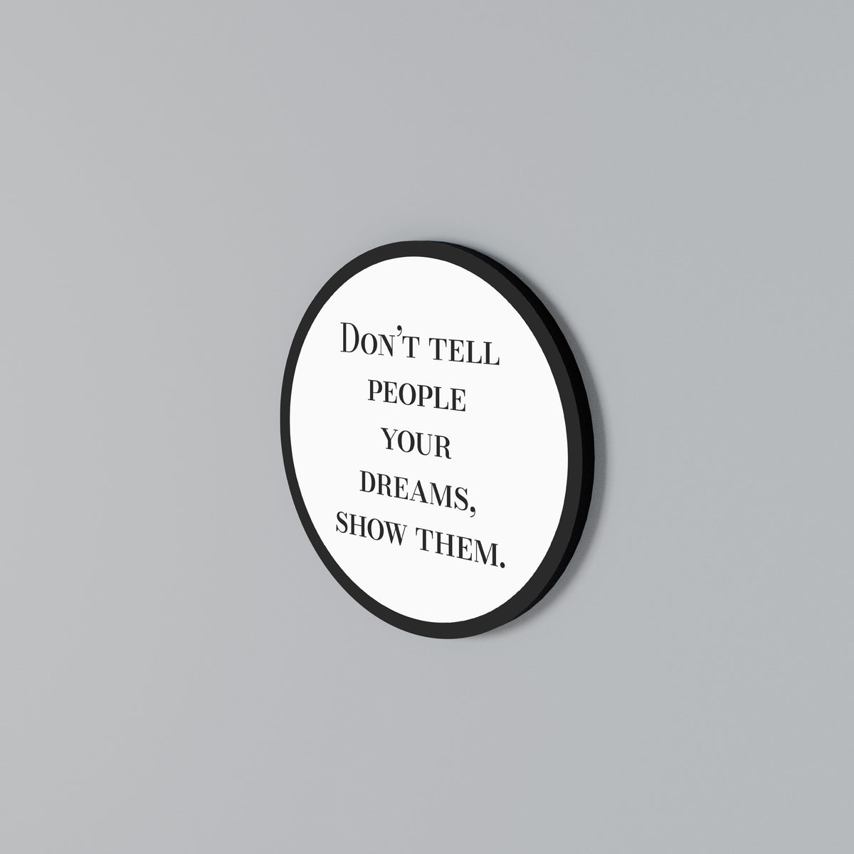 DREAMS IN ACTION Arte de Parede Redonda