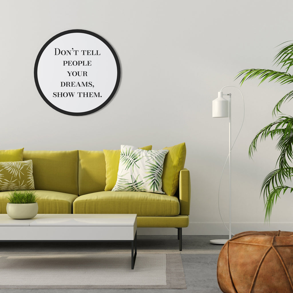 DREAMS IN ACTION Quadro Redondo Decorativo