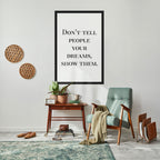 DREAMS IN ACTION Peel and Stick Vertical Poster