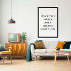 DREAMS IN ACTION Peel and Stick Vertical Poster