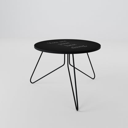 YOU ARE YOUR BEST THING Coffee Table