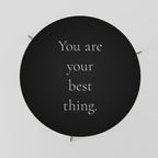 YOU ARE YOUR BEST THING Coffee Table 69