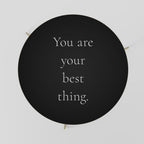 YOU ARE YOUR BEST THING Coffee Table 69