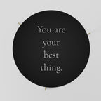 YOU ARE YOUR BEST THING Coffee Table 69