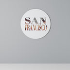 SAN FRANCISCO Quadro Redondo Decorativo