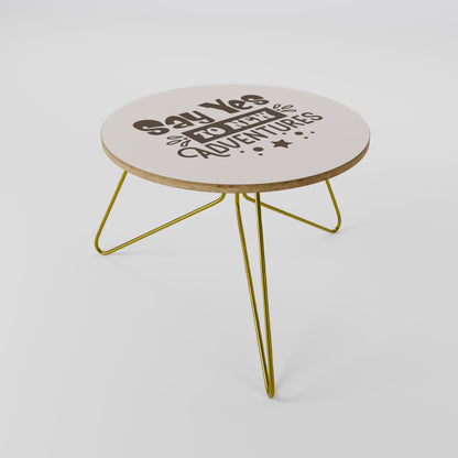 ADVENTURE AWAITS YOU Coffee Table