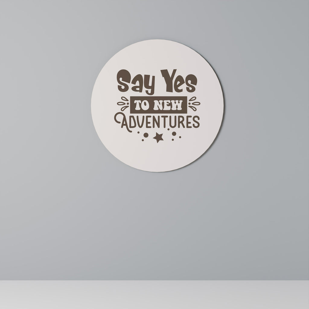 ADVENTURE AWAITS YOU Quadro Redondo Decorativo