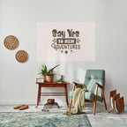 ADVENTURE AWAITS YOU Peel and Stick Horizontal Poster