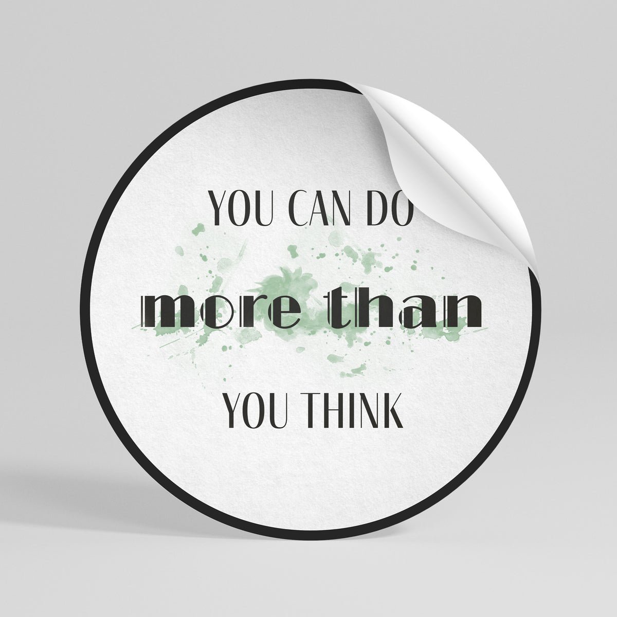 BELIEVE AND ACHIEVE Peel and Stick Round Sticker