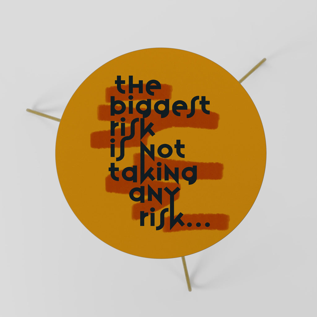 THE BIGGEST RISK Mesa de Centro 60