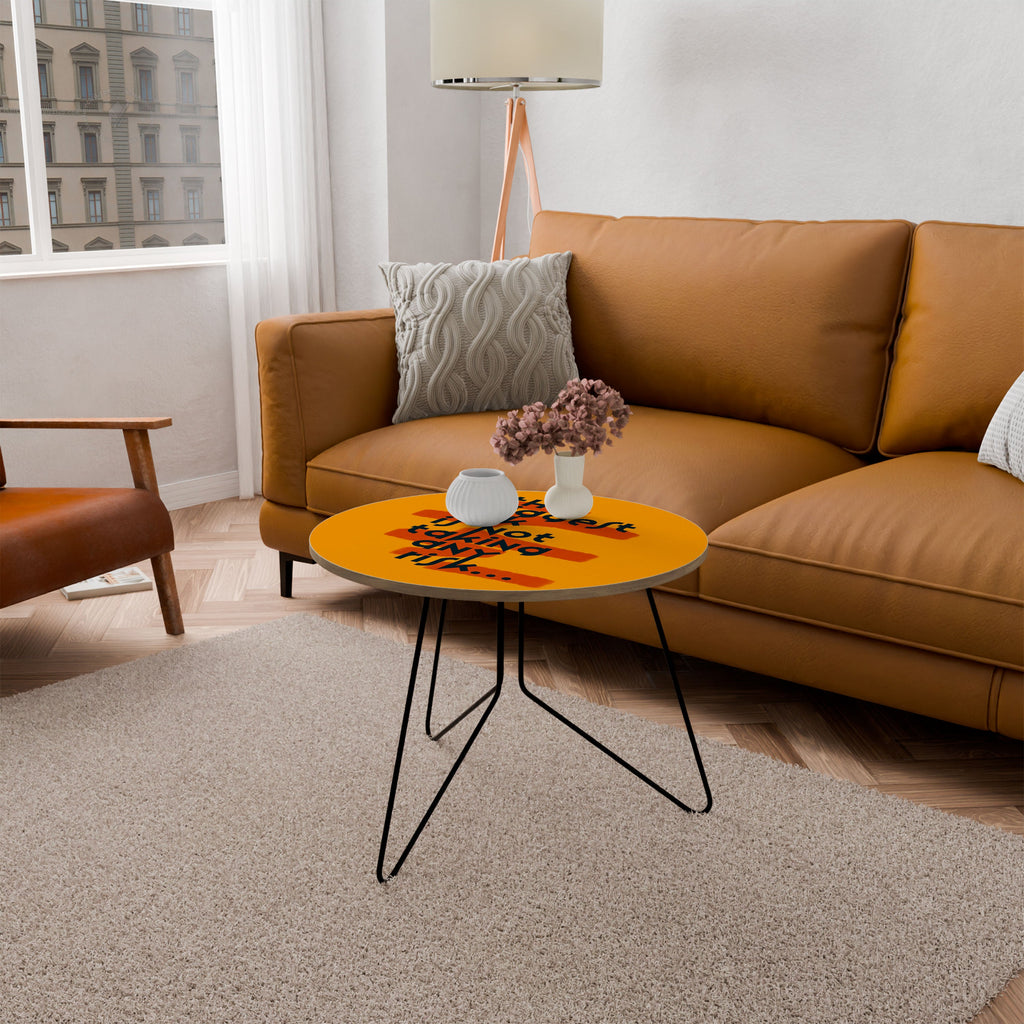 THE BIGGEST RISK Mesa de Centro 69