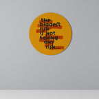 THE BIGGEST RISK Round Wall Art