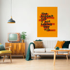 THE BIGGEST RISK Peel and Stick Vertical Poster