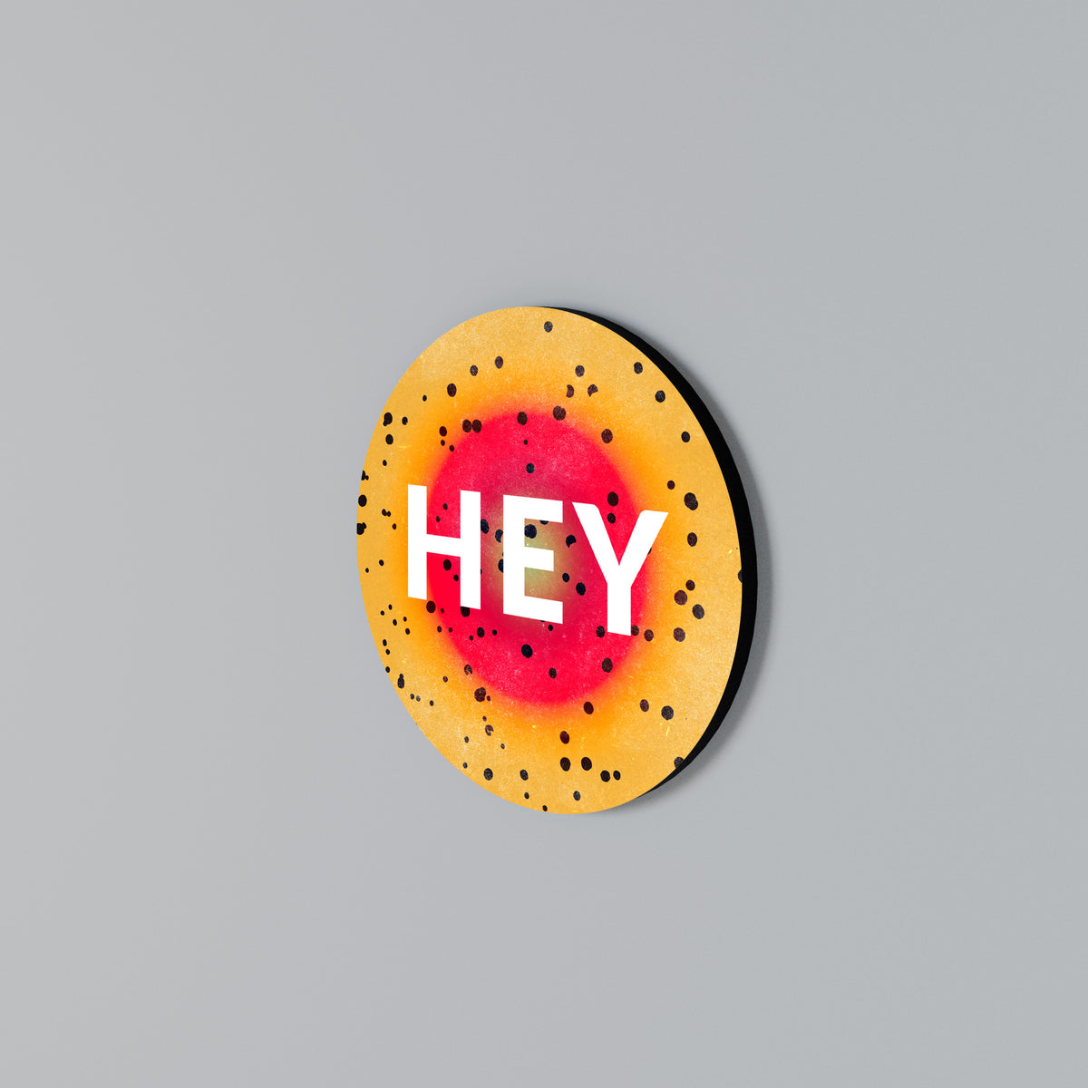 HEY THERE Round Wall Art