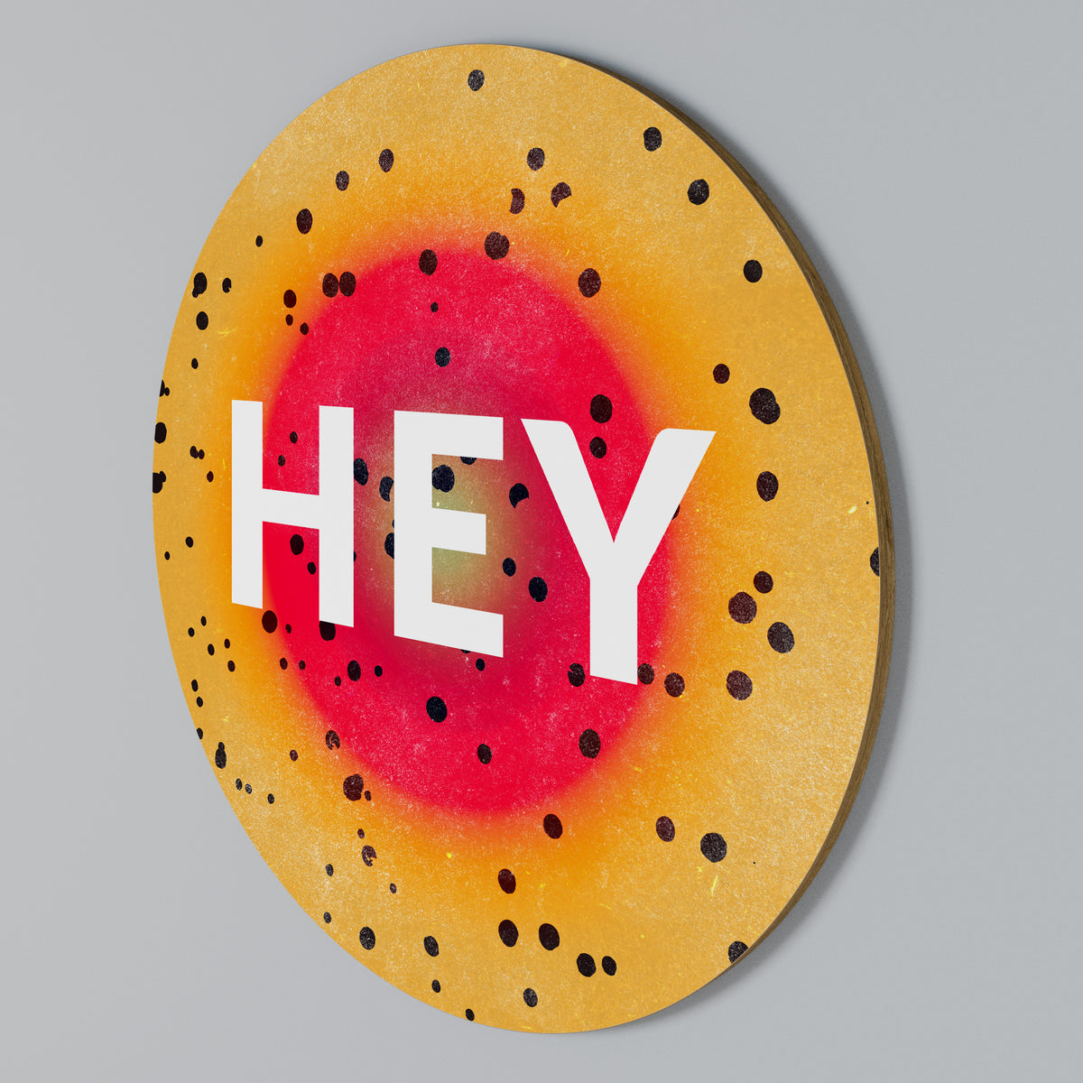HEY THERE Round Wall Art