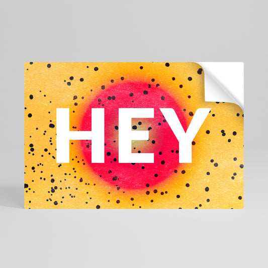 HEY THERE Póster Autocolante Horizontal