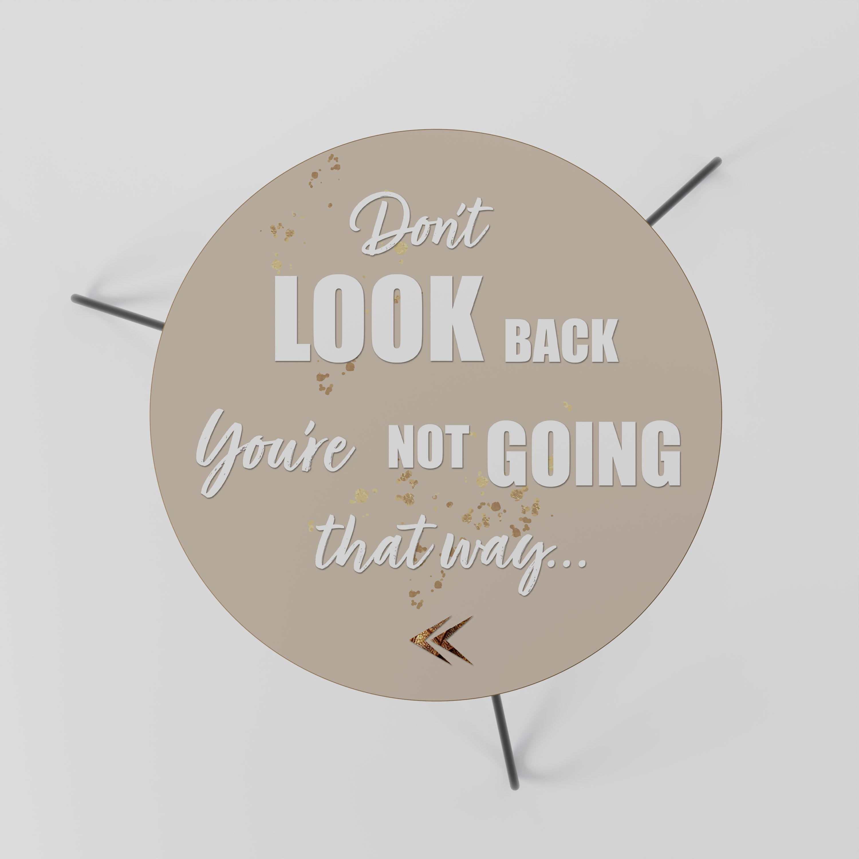 MOVE FORWARD BRAVELY Mesa de Centro 60