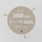 MOVE FORWARD BRAVELY Mesa de Centro 60