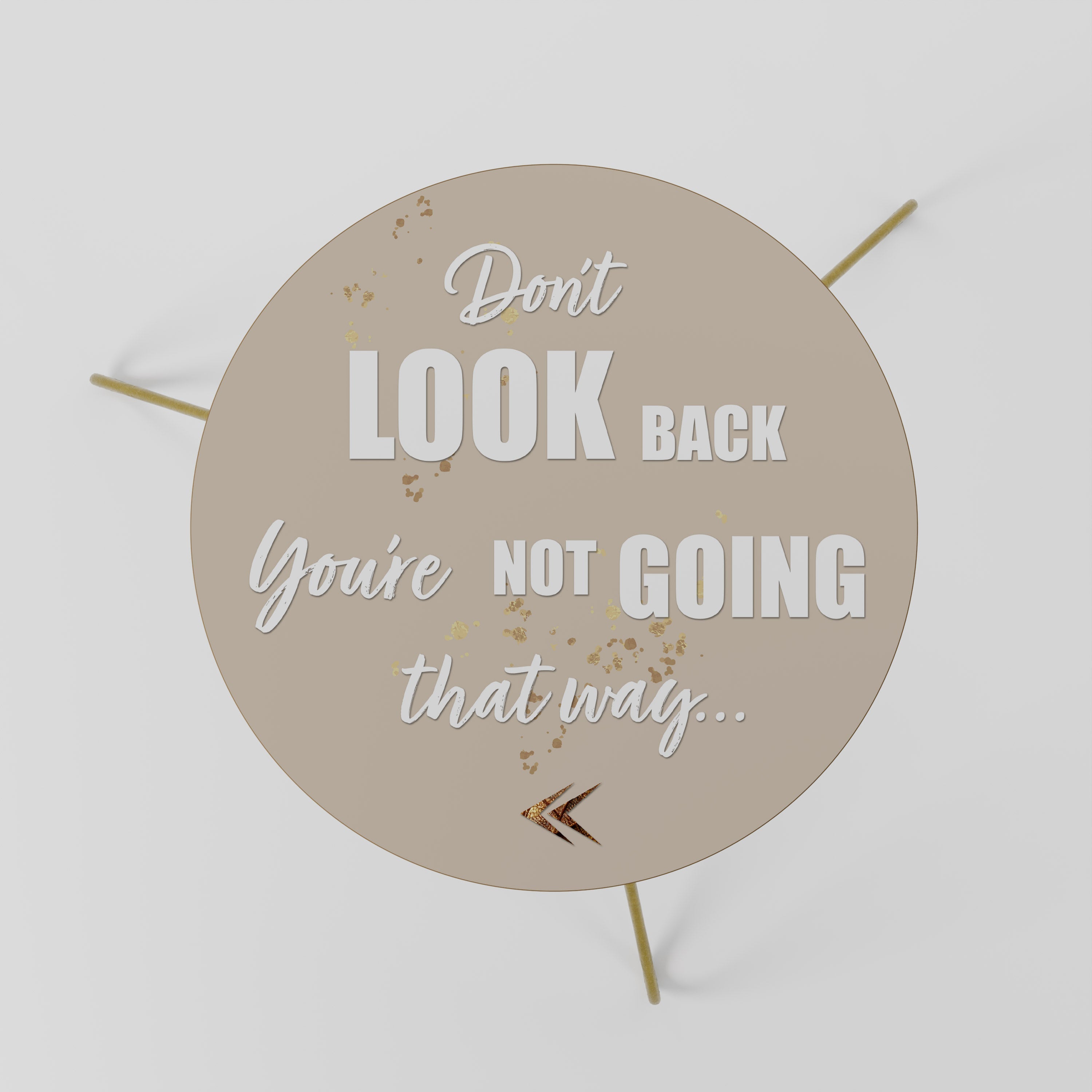 MOVE FORWARD BRAVELY Mesa de Centro 60