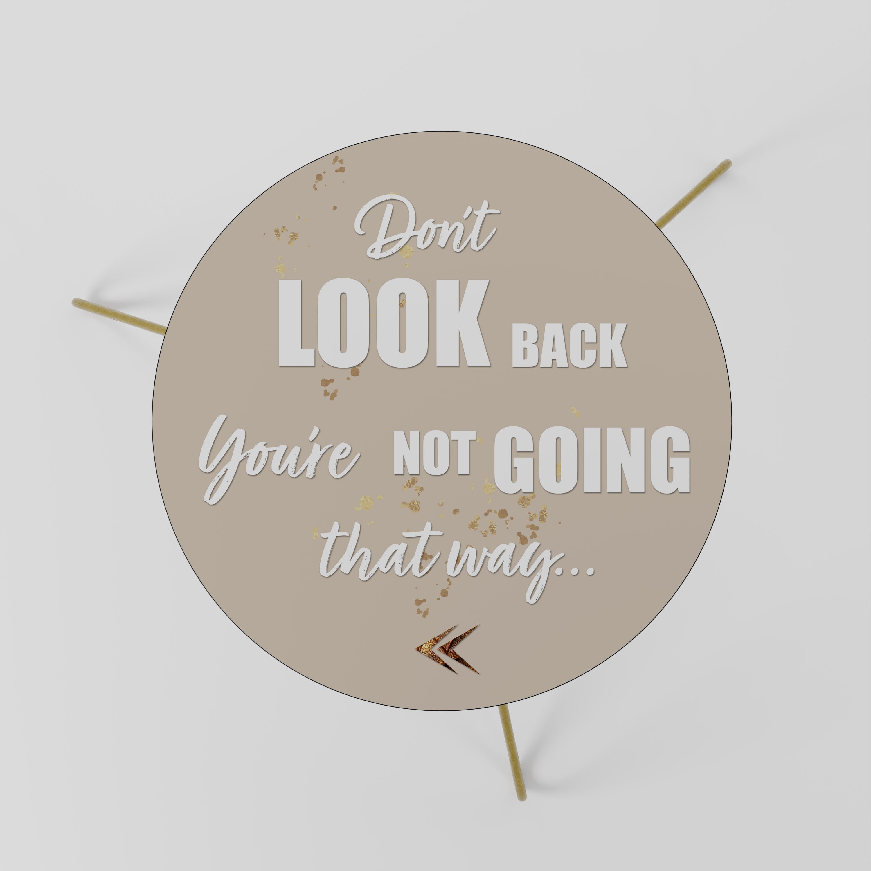 MOVE FORWARD BRAVELY Mesa de Centro 60