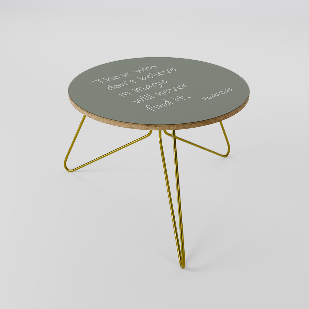 MAGIC OF BELIEF Coffee Table