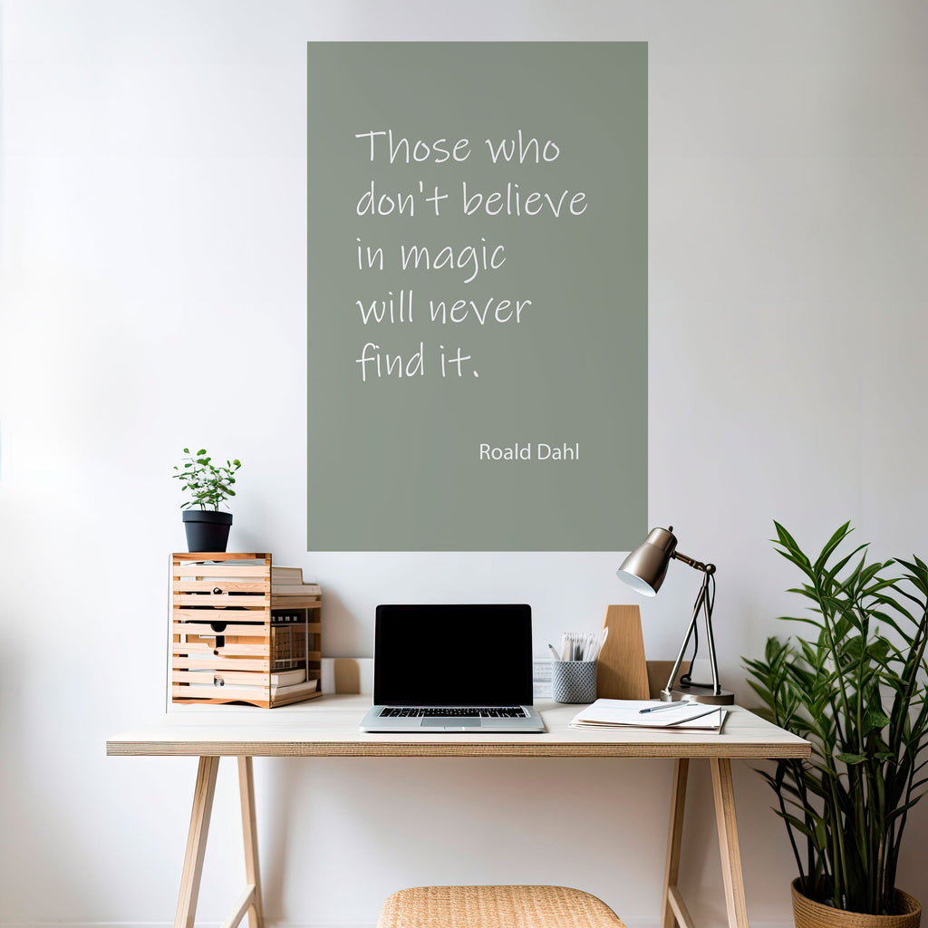 MAGIC OF BELIEF Peel and Stick Vertical Poster