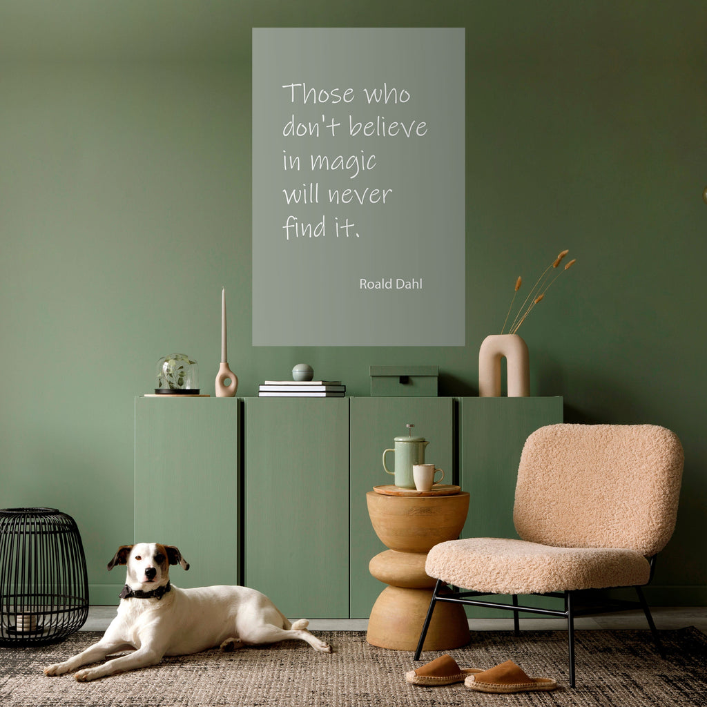 MAGIC OF BELIEF Peel and Stick Vertical Poster