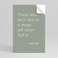 MAGIC OF BELIEF Peel and Stick Vertical Poster