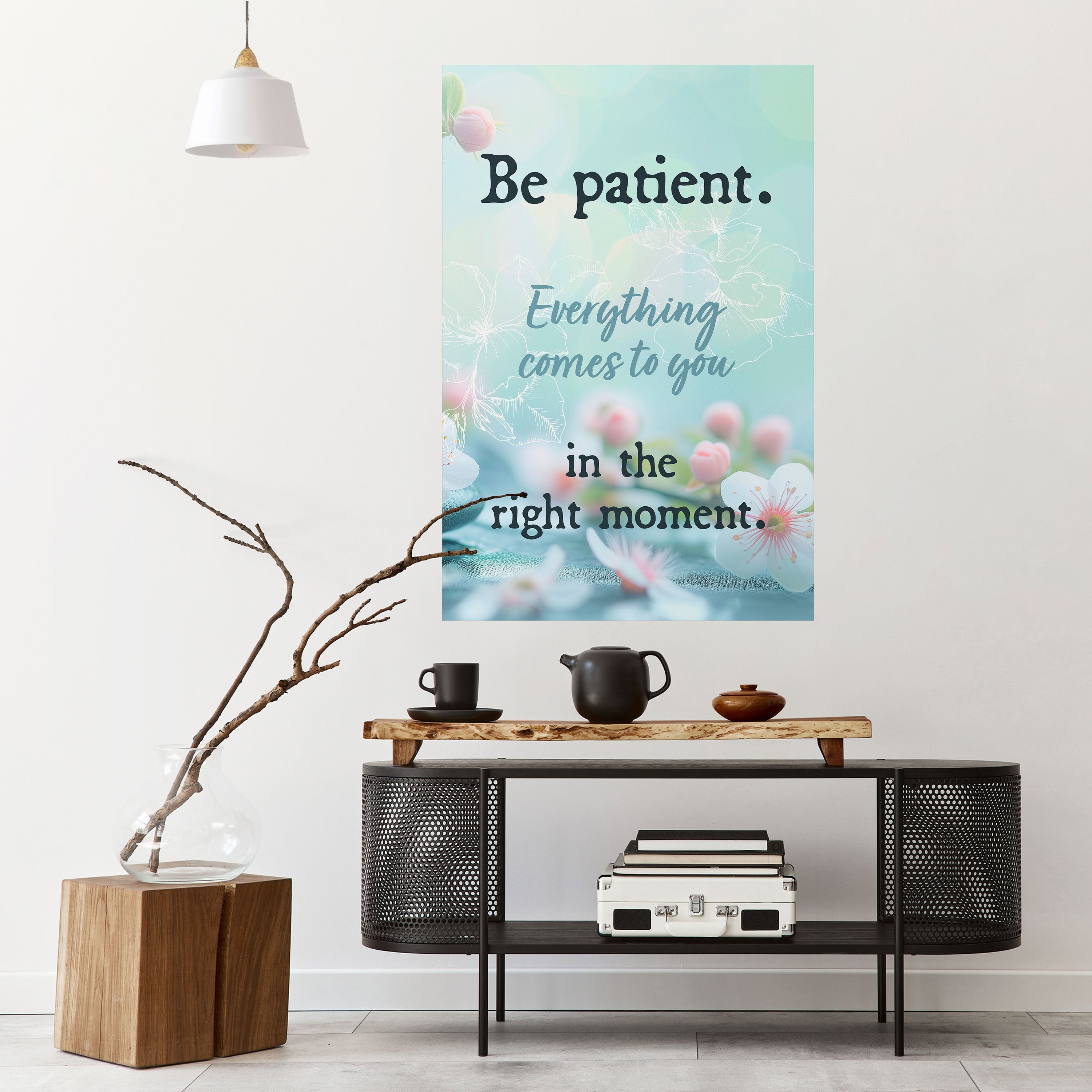 PATIENCE IN BLOOM Peel and Stick Vertical Poster