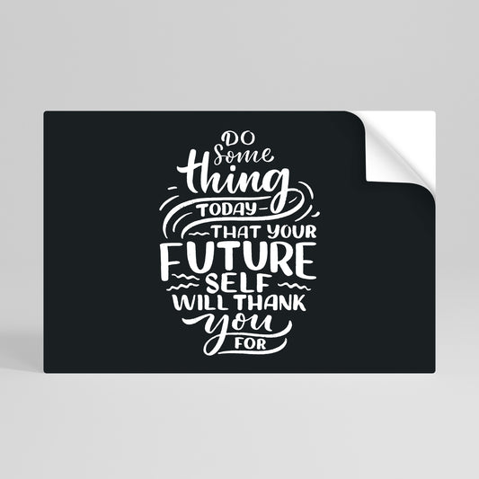 DO SOMETHING TODAY Peel and Stick Horizontal Poster