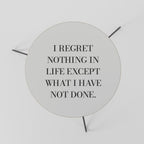 REGRET NOTHING Mesa de Centro 60