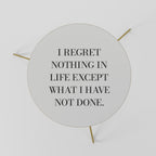 REGRET NOTHING Mesa de Centro 60