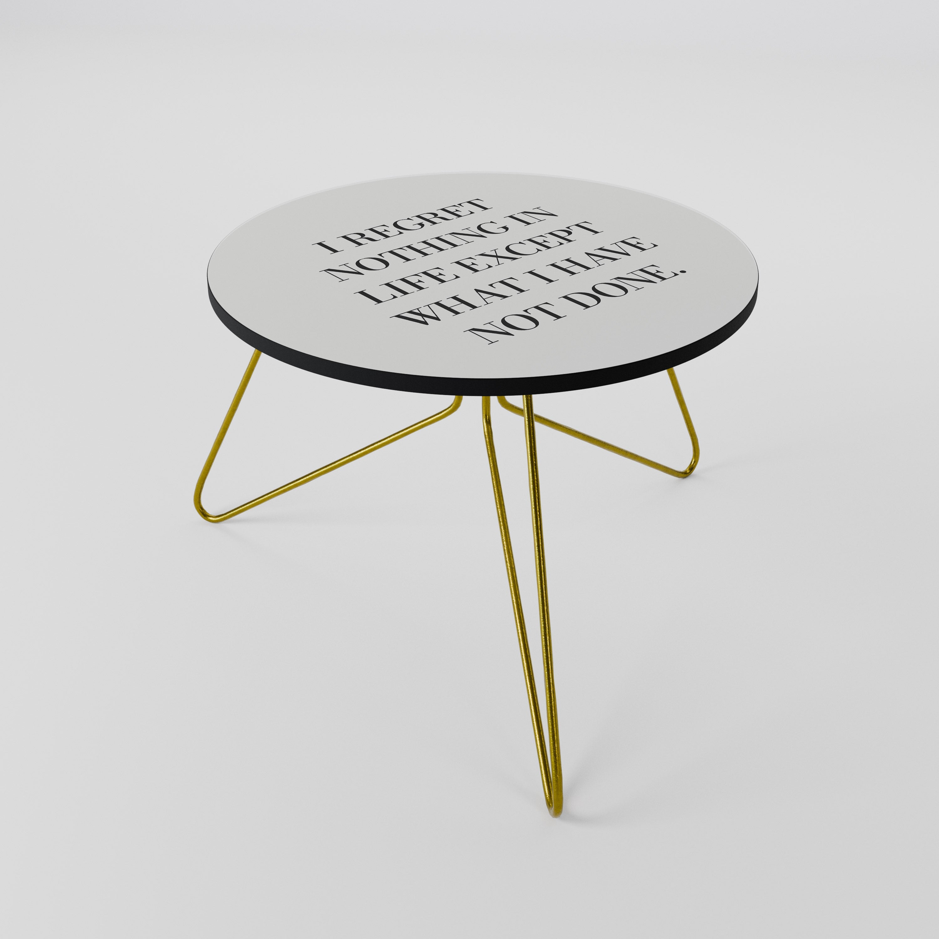 REGRET NOTHING Mesa de Centro 60