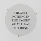 REGRET NOTHING Mesa de Centro 69