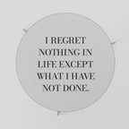 REGRET NOTHING Mesa de Centro 69