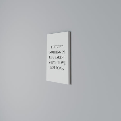 REGRET NOTHING Quadro em tela vertical
